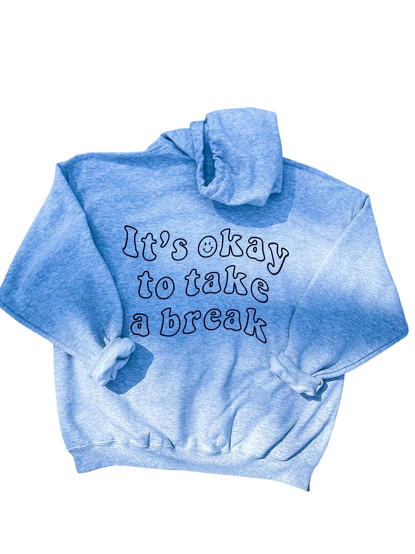 “It’s Okay to Take a Break” Embroidered Hoodie